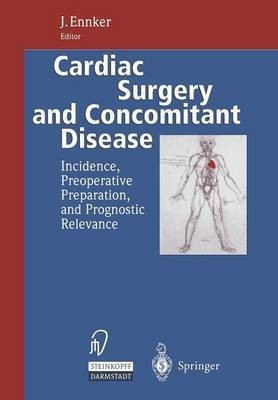 Cardiac Surgery and Concomitant Disease(English, Paperback, unknown)