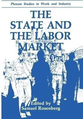 The State and the Labor Market(English, Paperback, unknown)