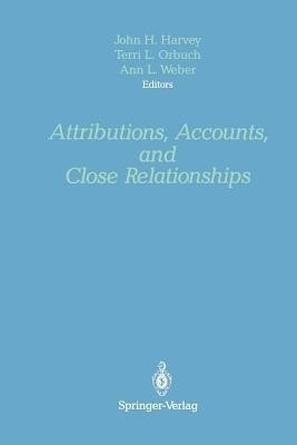 Attributions, Accounts, and Close Relationships(English, Paperback, unknown)