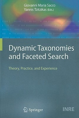 Dynamic Taxonomies and Faceted Search(English, Hardcover, unknown)