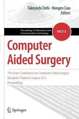 Computer Aided Surgery(English, Paperback, unknown)