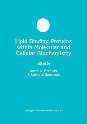 Lipid Binding Proteins within Molecular and Cellular Biochemistry(English, Paperback, unknown)