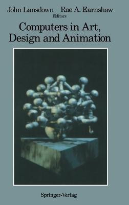 Computers in Art, Design and Animation(English, Hardcover, unknown)