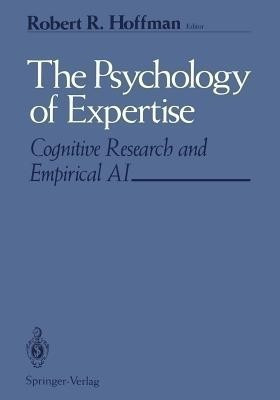 The Psychology of Expertise(English, Paperback, unknown)