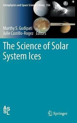 The Science of Solar System Ices(English, Hardcover, unknown)