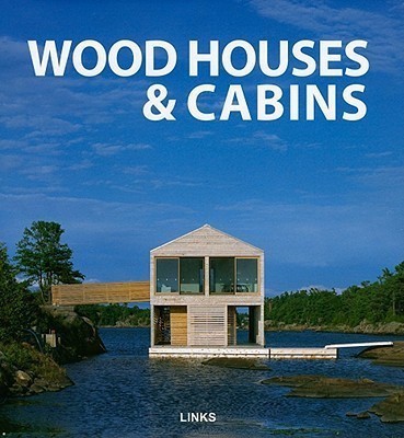 Wood Houses and Cabins(English, Hardcover, Krauel Jacobo)