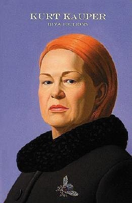 Kurt Kauper, Diva Fictions(English, Hardcover, unknown)
