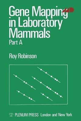 Gene Mapping in Laboratory Mammals(English, Paperback, Robinson Roy.)