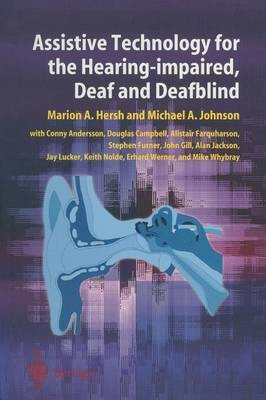 Assistive Technology for the Hearing-impaired, Deaf and Deafblind(English, Paperback, unknown)