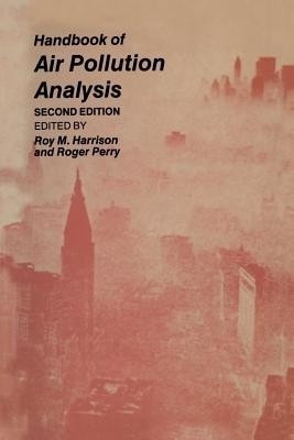 Handbook of Air Pollution Analysis(English, Paperback, unknown)