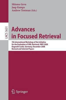Advances in Focused Retrieval(English, Paperback, unknown)