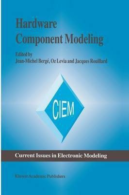 Hardware Component Modeling(English, Paperback, unknown)
