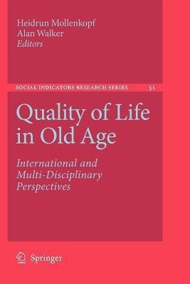 Quality of Life in Old Age(English, Paperback, unknown)
