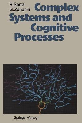 Complex Systems and Cognitive Processes(English, Paperback, Serra Roberto)