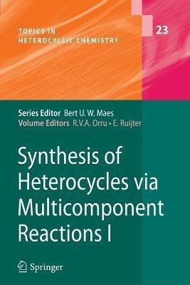 Synthesis of Heterocycles via Multicomponent Reactions I(English, Paperback, unknown)