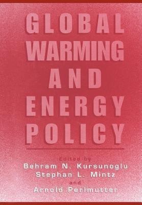 Global Warming and Energy Policy(English, Paperback, unknown)