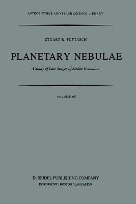 Planetary Nebulae(English, Paperback, Pottasch Stuart R.)