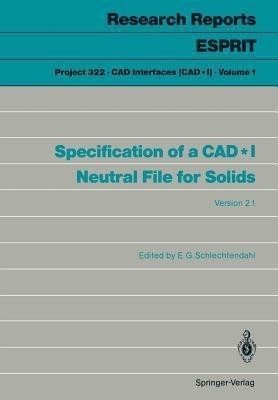 Specification of a CAD*I Neutral File for Solids(English, Paperback, unknown)
