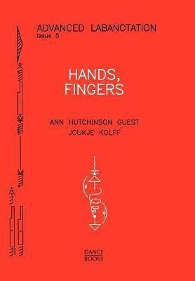 Hands, Fingers(English, Paperback, Guest Ann Hutchinson)