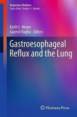 Gastroesophageal Reflux and the Lung(English, Paperback, unknown)