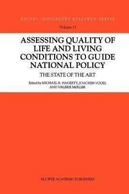 Assessing Quality of Life and Living Conditions to Guide National Policy(English, Paperback, unknown)