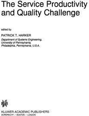 The Service Productivity and Quality Challenge(English, Hardcover, unknown)