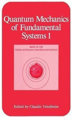 Quantum Mechanics of Fundamental Systems 1(English, Paperback, unknown)