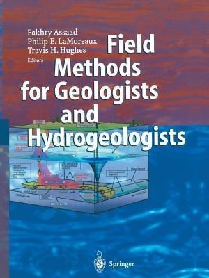 Field Methods for Geologists and Hydrogeologists(English, Paperback, unknown)