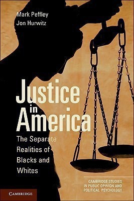 Justice in America(English, Paperback, Peffley Mark)