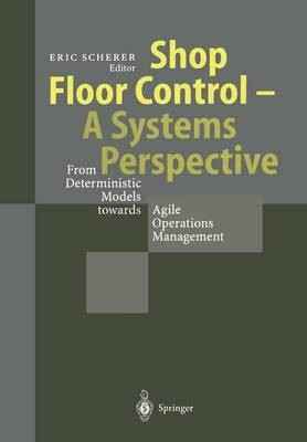 Shop Floor Control - A Systems Perspective(English, Paperback, unknown)