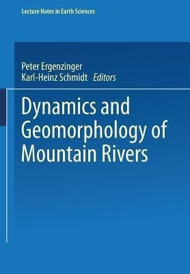 Dynamics and Geomorphology of Mountain Rivers(English, Paperback, unknown)