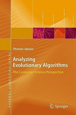 Analyzing Evolutionary Algorithms(English, Hardcover, Jansen Thomas)