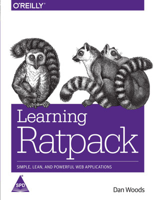 Learning Ratpack Simple Lean and Powerful Web Applications  - Simple, Lean, and Powerful Web Applications(English, Paperback, Woods Dan)