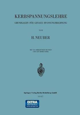 Kerbspannungslehre(German, Paperback, Neuber Heinz)