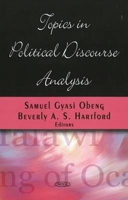 Political Discourse Analysis Research(English, Hardcover, Obeng Samuel Gyasi)