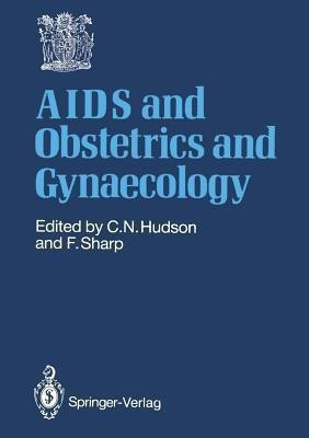 AIDS and Obstetrics and Gynaecology(English, Paperback, unknown)