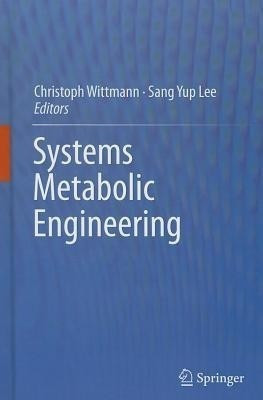 Systems Metabolic Engineering(English, Hardcover, unknown)