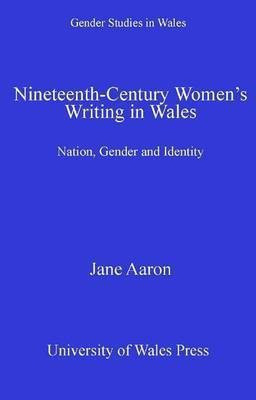 Nineteenth-Century Women's Writing in Wales(English, Electronic book text, Aaron Jane)