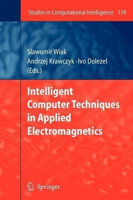 Intelligent Computer Techniques in Applied Electromagnetics(English, Paperback, unknown)