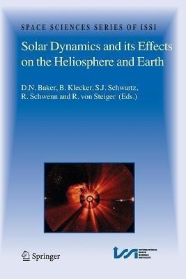 Solar Dynamics and its Effects on the Heliosphere and Earth(English, Paperback, unknown)