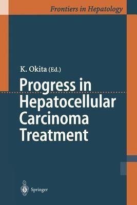 Progress in Hepatocellular Carcinoma Treatment(English, Paperback, unknown)