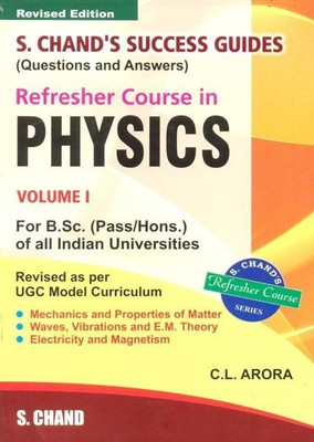 Refresher Course in B. Sc. Physics: Volume 1(English, Paperback, Arora C. A.)