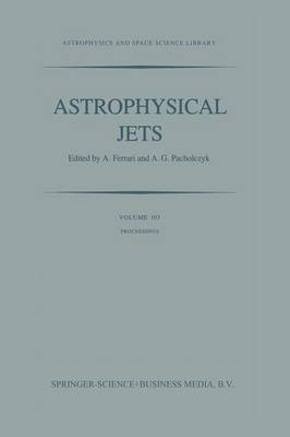 Astrophysical Jets(English, Paperback, unknown)