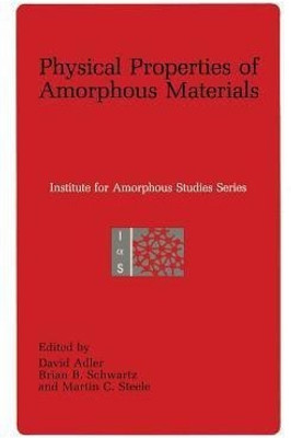 Physical Properties of Amorphous Materials(English, Paperback, unknown)