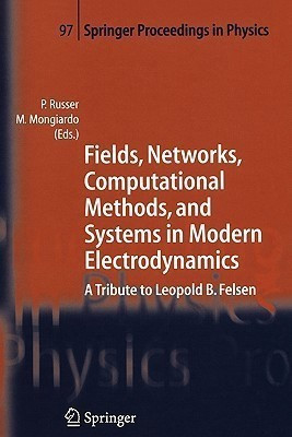 Fields, Networks, Computational Methods, and Systems in Modern Electrodynamics(English, Paperback, unknown)