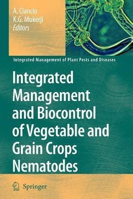 Integrated Management and Biocontrol of Vegetable and Grain Crops Nematodes(English, Paperback, unknown)