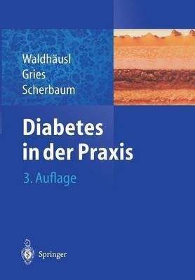 Diabetes in der Praxis(German, Paperback, unknown)