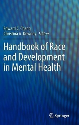 Handbook of Race and Development in Mental Health(English, Hardcover, unknown)