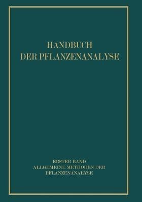 Allgemeine Methoden der Pflanzenanalyse(German, Paperback, Brieger R.)