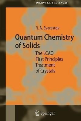 Quantum Chemistry of Solids(English, Paperback, Evarestov Robert A.)